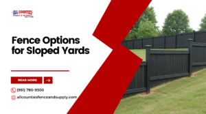 Fence Options for Sloped Yards