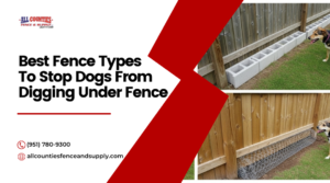 Best Fence Types To Stop Dogs From Digging