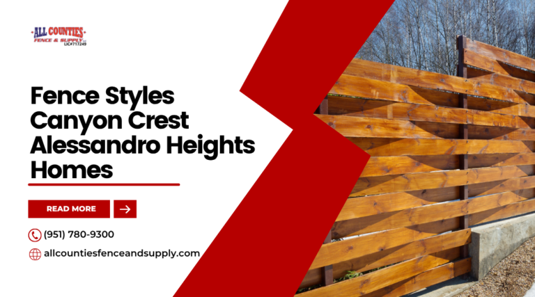 Fence Styles Canyon Crest Alessandro Heights Homes